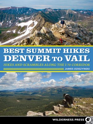 cover image of Best Summit Hikes Denver to Vail